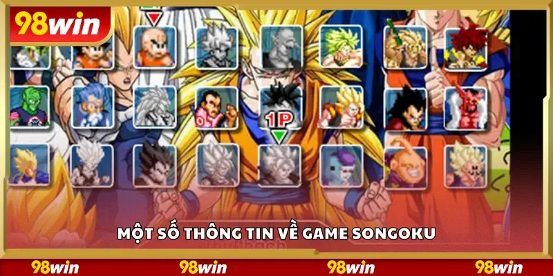 Một số thông tin về game Songoku