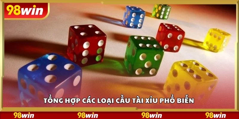 Tổng hợp các loại cầu tài xỉu phổ biến